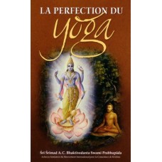 La Perfection Du Yoga La Perfection Du Yoga